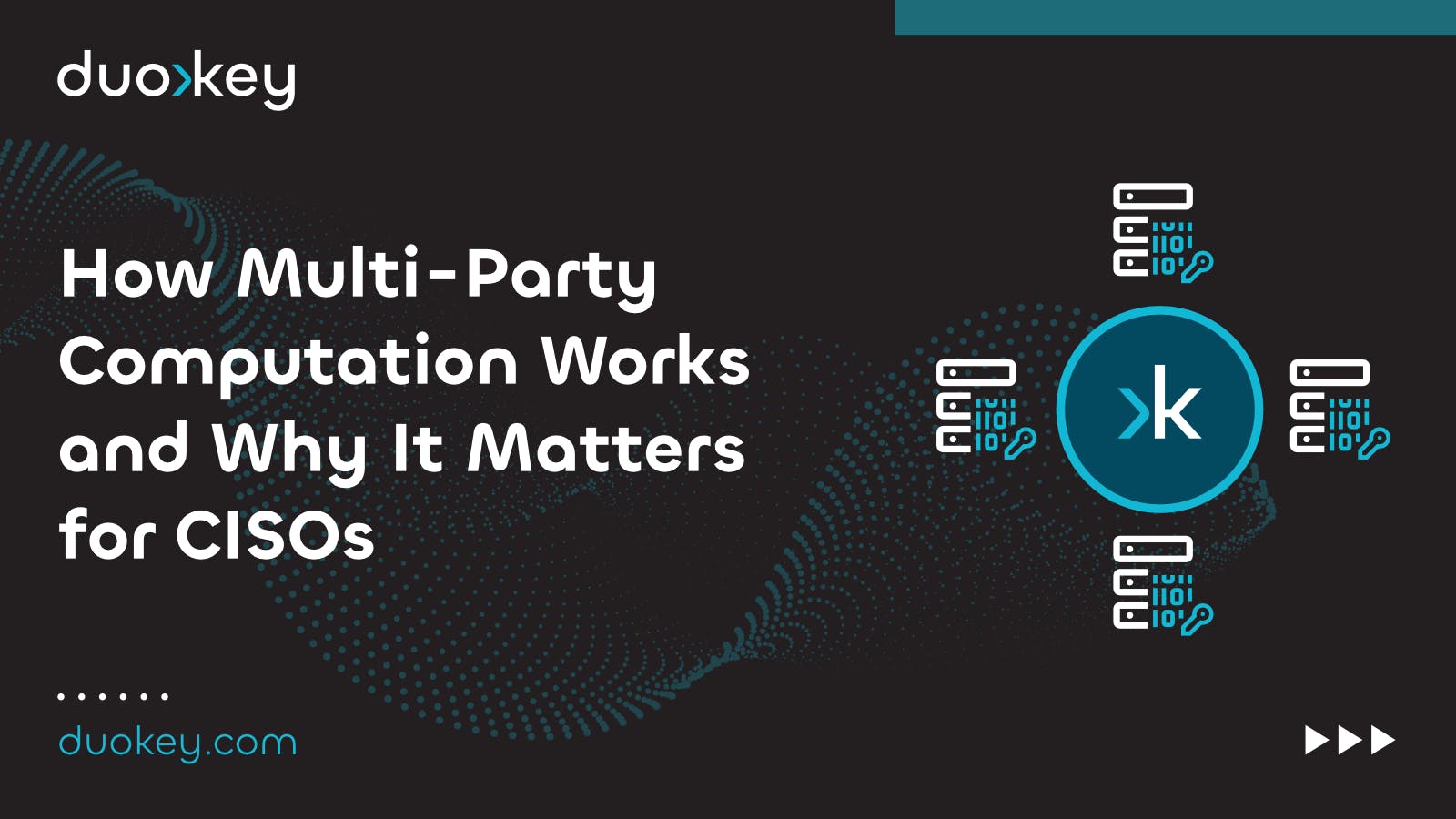 Discover what is secure Multi-Party Computation (or MPC for short) and why CISOs should pay closer attention to this advanced technology for encryption key generation, storage and management.
